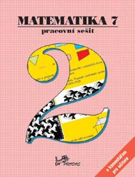 Matematika 7. ročník - pracovní sešit 2 s komentářem